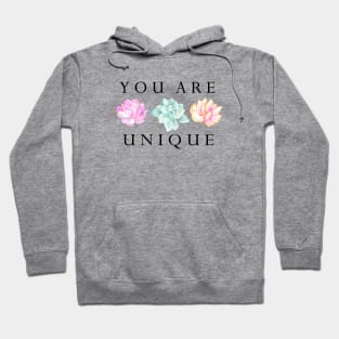 You Are Unique, floral quote Hoodie